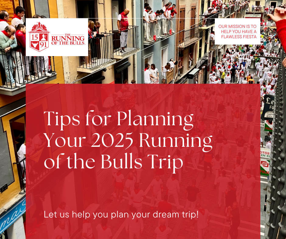 Let us help you plan your 2025 Running of the Bulls Trip!